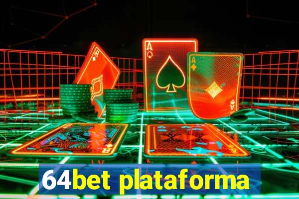 64bet plataforma